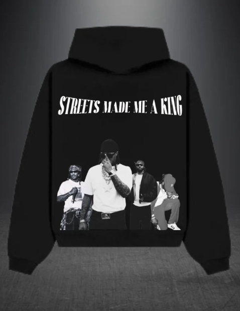 Streets Made Me A King - Oversized Hoodie